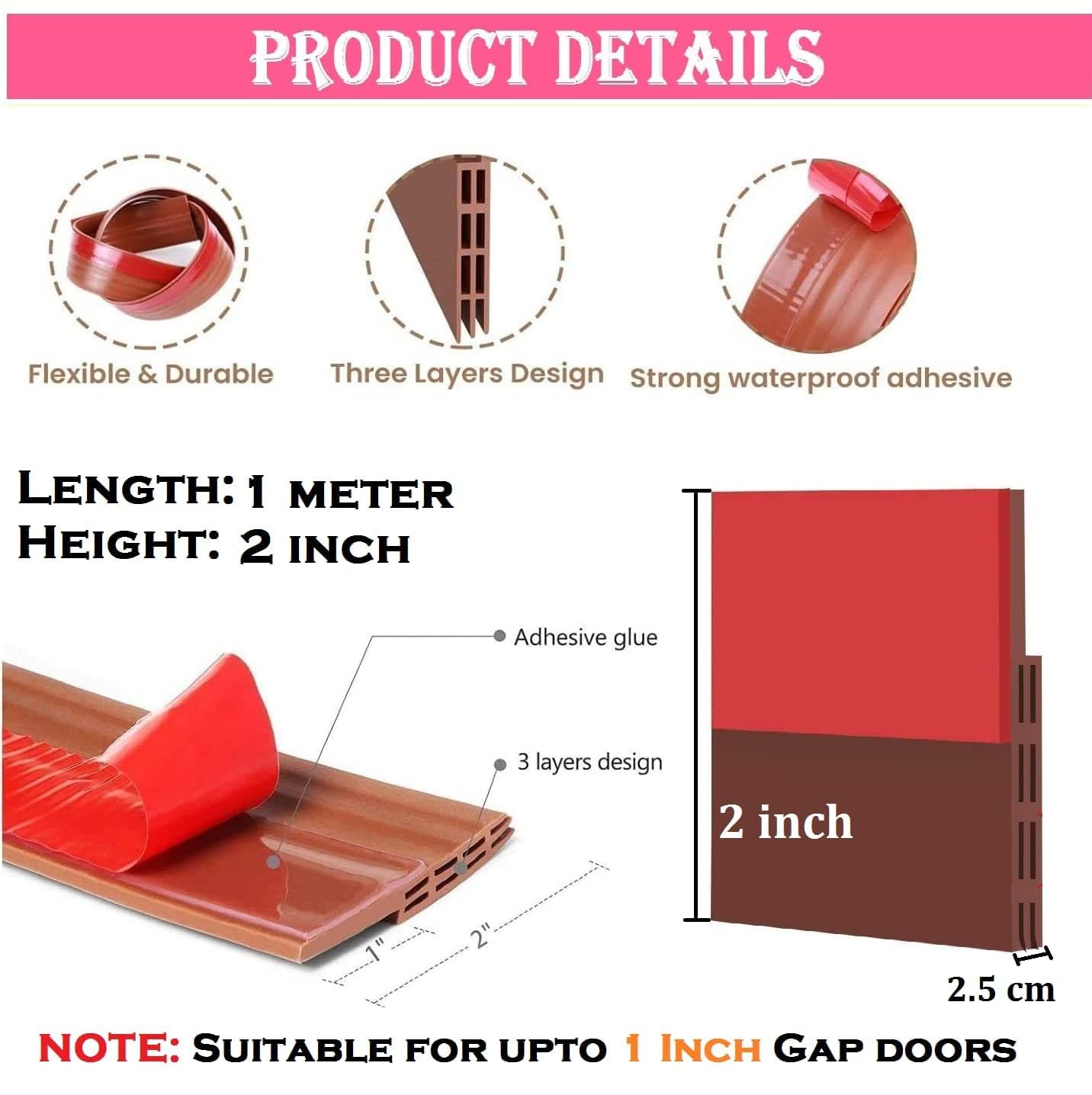 SIMXEN Self Adhesive Door Bottom Sealing Strip Guard for Home Door Protector for Home from Dust, Insects, Waterproof, Soundproof Door Seal, Door Air Blocker 1 Meter (Brown)