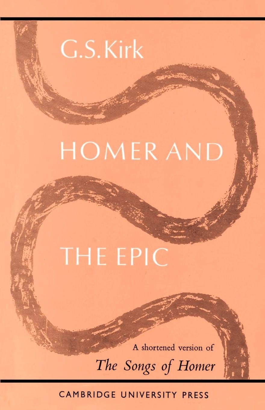 Homer and the Epic: A Shortened Version Of 'The Songs Of Homer'