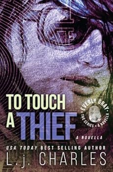 Paperback To Touch a Thief: An Everly Gray Novella Book