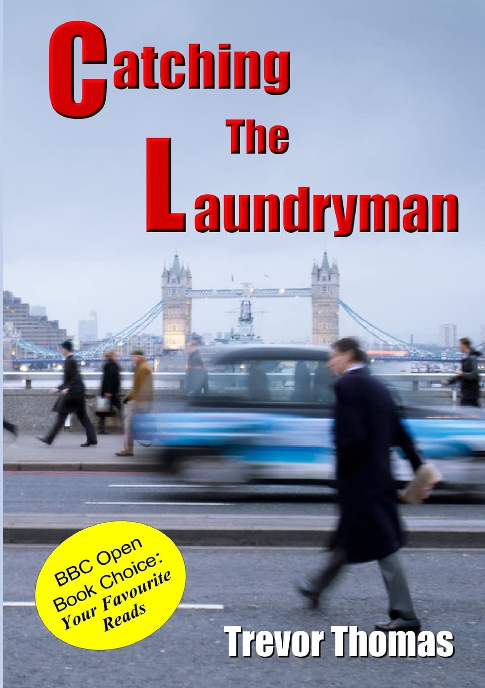 Catching The Laundryman Paperback – 8 Oct. 2014