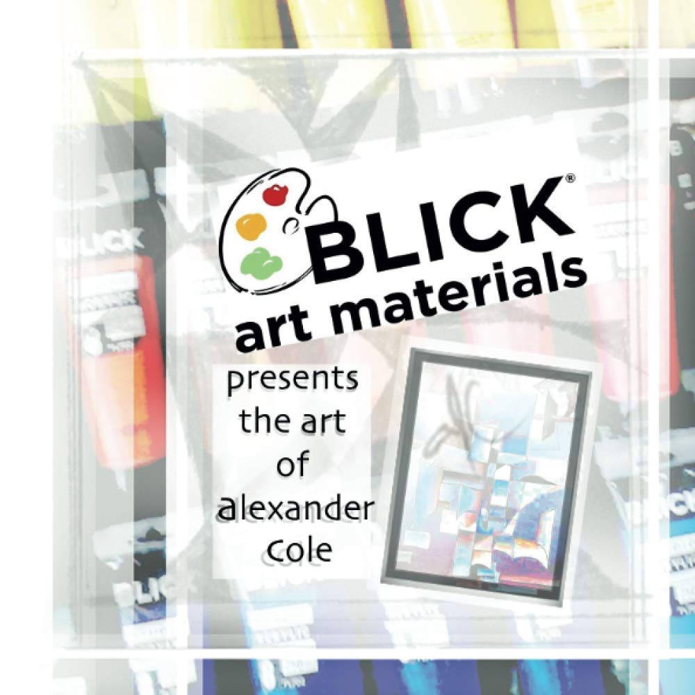 Blick art materials Cole, Alexander Amazon.ca Books