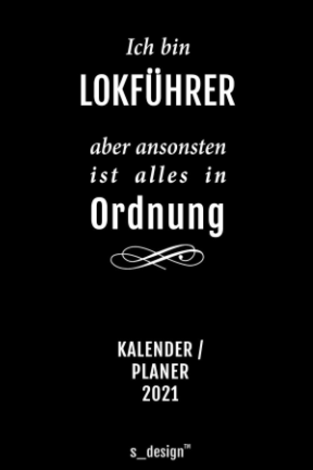 Titel: Kalender 2021 für Lokführer: Wochenplaner &…