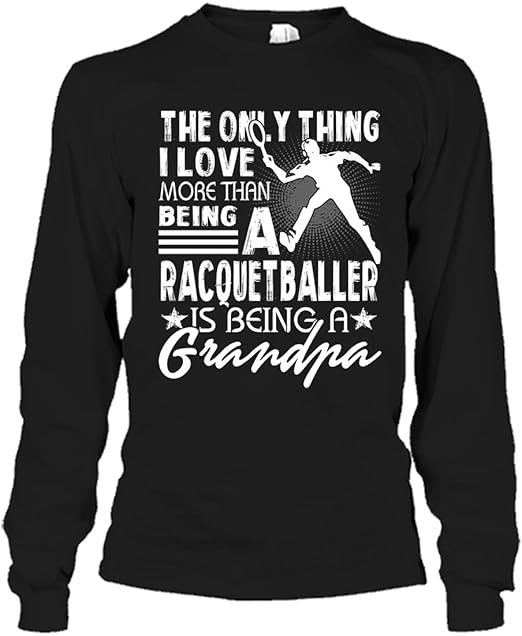 Mazoli Racquetball Cool T Shirt Design Being A Racquetball Tee Shirt