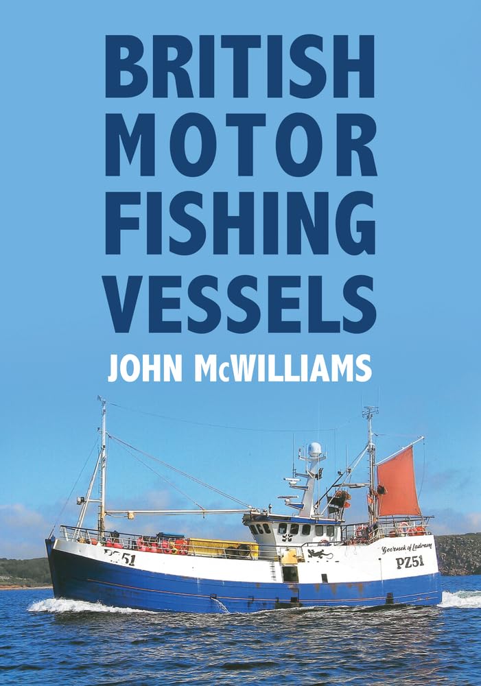 British Motor Fishing Vessels by John McWilliams (Paperback, 2018)
