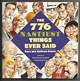 The 776 Nastiest Things Ever Said