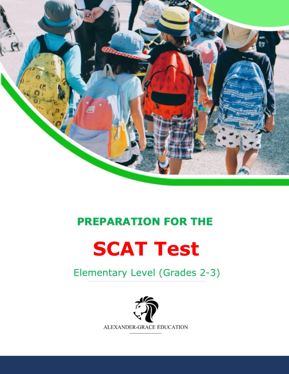 SCAT Test Preparation - Elementary (Grade 2-3): 3 Full Practice Tests + Additional Preparation Questions