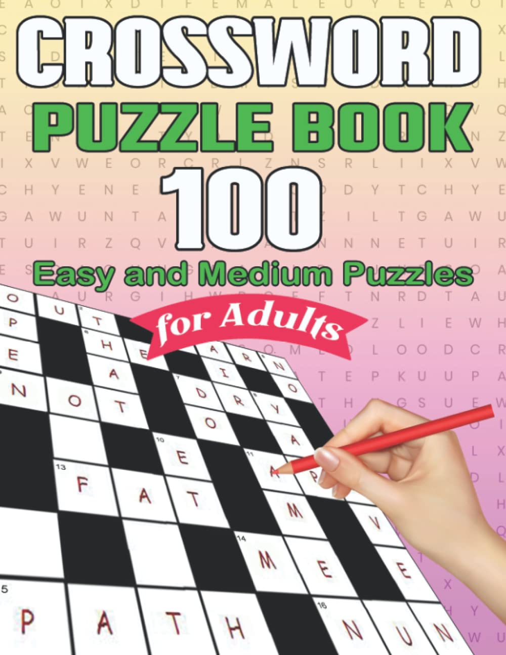 Crossword Puzzle Book for Adults: 100 Large-Print Easy and Medium Level Crossword Puzzles Book For Adults, Seniors, Men And Women | Puzzles With ... Activity Hour (US English Spelling Version)