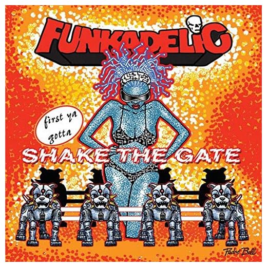 First Ya Gotta Shake the Gate