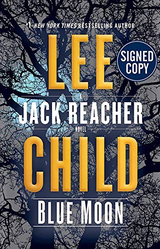Blue Moon: A Jack Reacher Novel - Signed / Auto... 0593156544 Book Cover