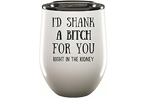 Id Shank A Bitch Right In Kidney Wine Tumbler: The Perfect Galentine's Day Gift