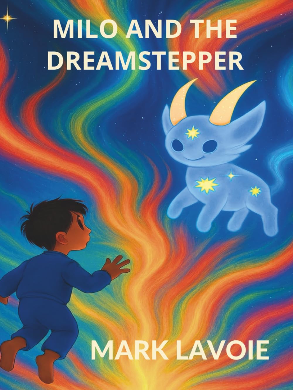 Milo and the Dreamstepper (Milo’s Adventures)