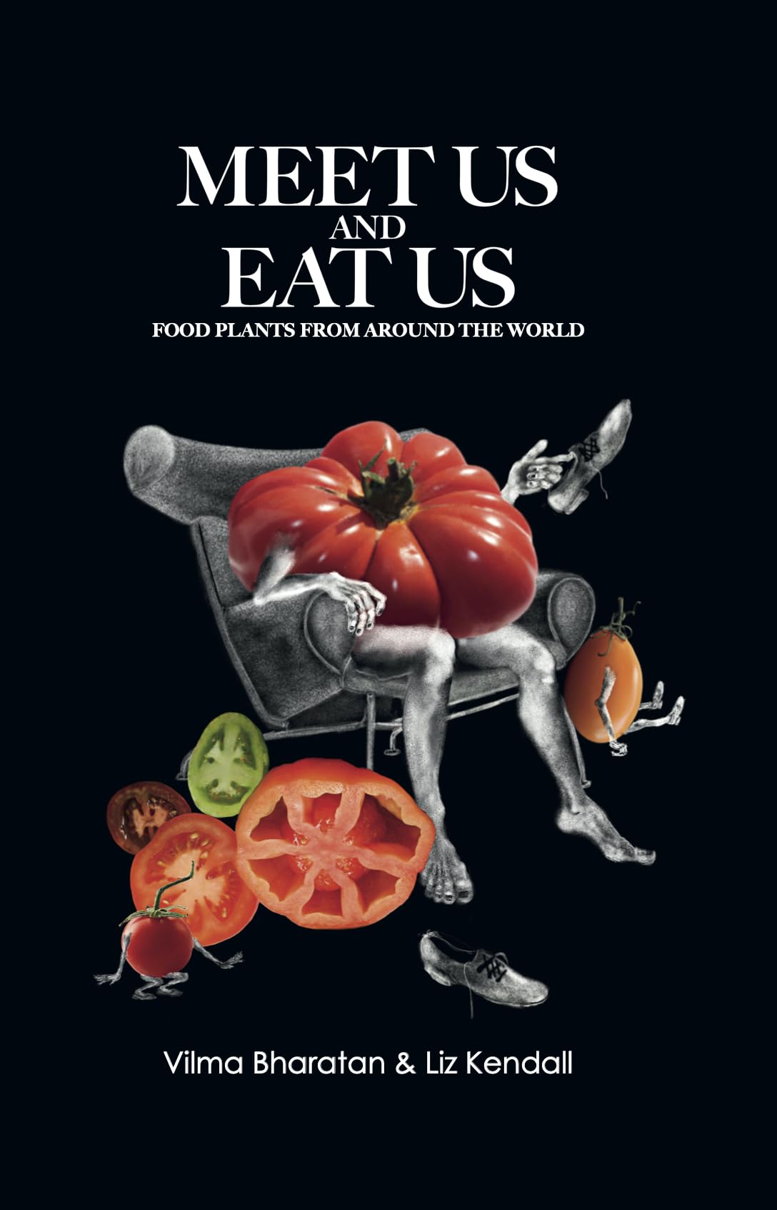 Meet Us and Eat Us: Food plants from around the world