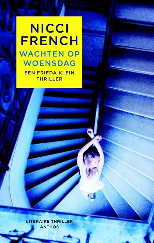 Wachten op woensdag (Frieda Klein, 3)