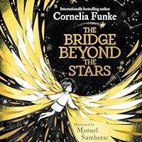 The Bridge Beyond the Stars