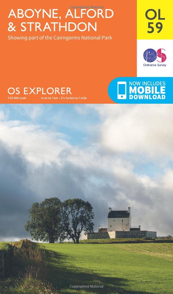 Aboyne, Alford & Strathdon Map | Cairngorms National Park | Ordnance Survey | OS Explorer Map OL59 | Scotland | Walks | Hiking | Maps | Adventure: 59
