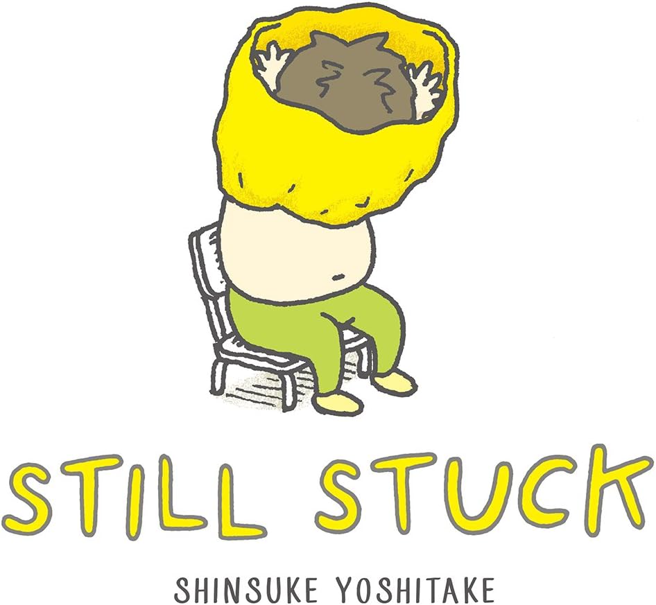 Still Stuck: A Picture Book