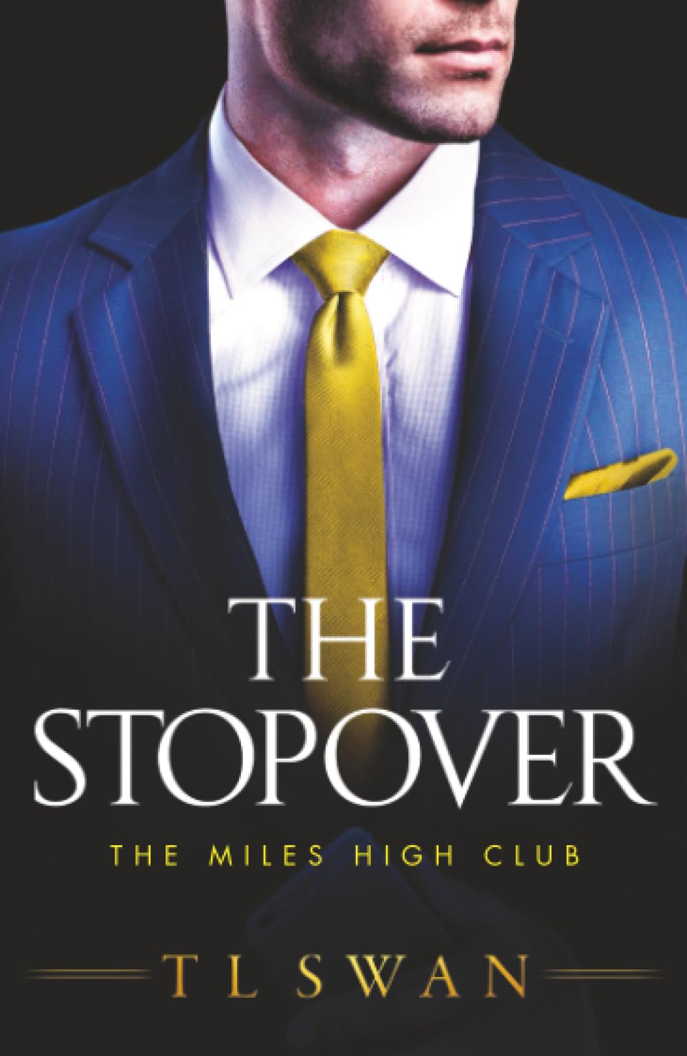 The Stopover (The Miles High Club)-T L Swan