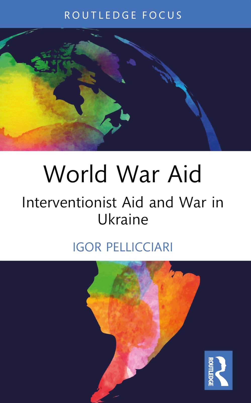 World War Aid: Interventionist Aid and War in Ukraine