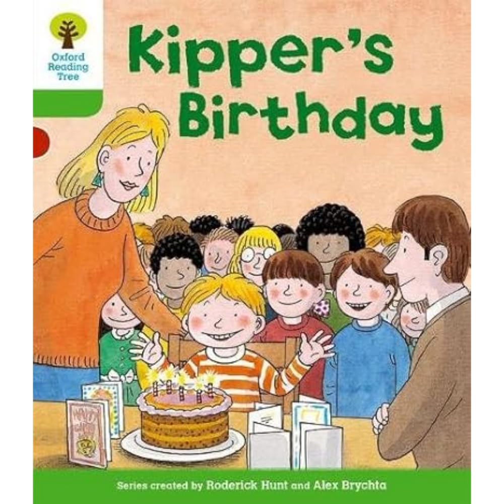 Oxford Reading Tree: Level 2: More Stories A: Kipper's Birthday (Oxford Reading Tree, Biff, Chip and Kipper Stories New Edition 2011)