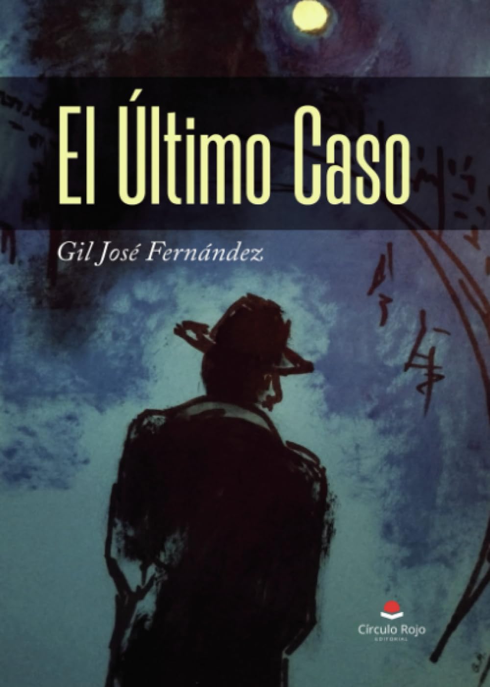 El Último Caso - de José Luis