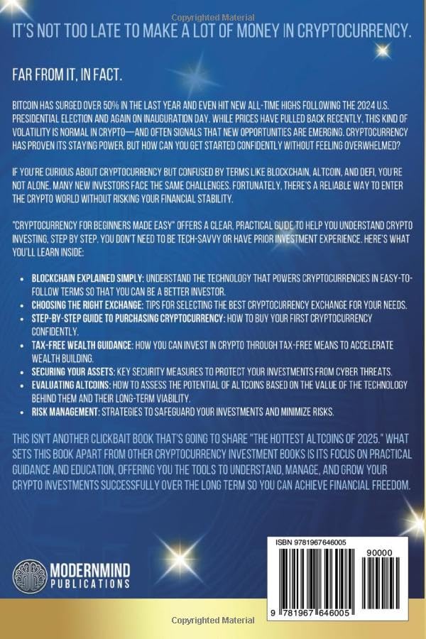 Cryptocurrency for Beginners Made Easy: A Non-Technical Guide to Unlock the Basics of Crypto, Invest Like a Pro, and Build Wealth Quickly With Tax-Free Strategies - Image 2