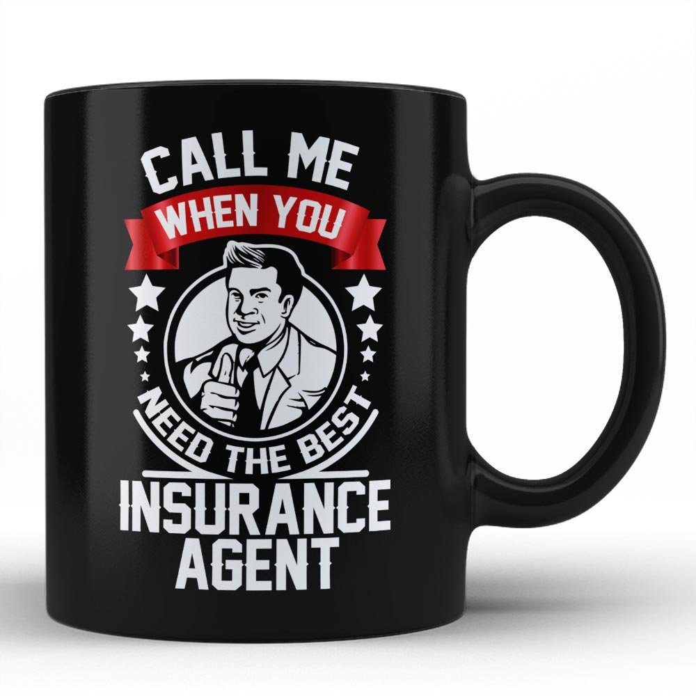 Amazon Com Insurance Agent Funny Gift For Men Coffee Mug Quote Sayings Sarcasm Best Birthday Gift Self Gift For Insurance Agent Men Colleague Coworker Uncle By Hom Home Kitchen