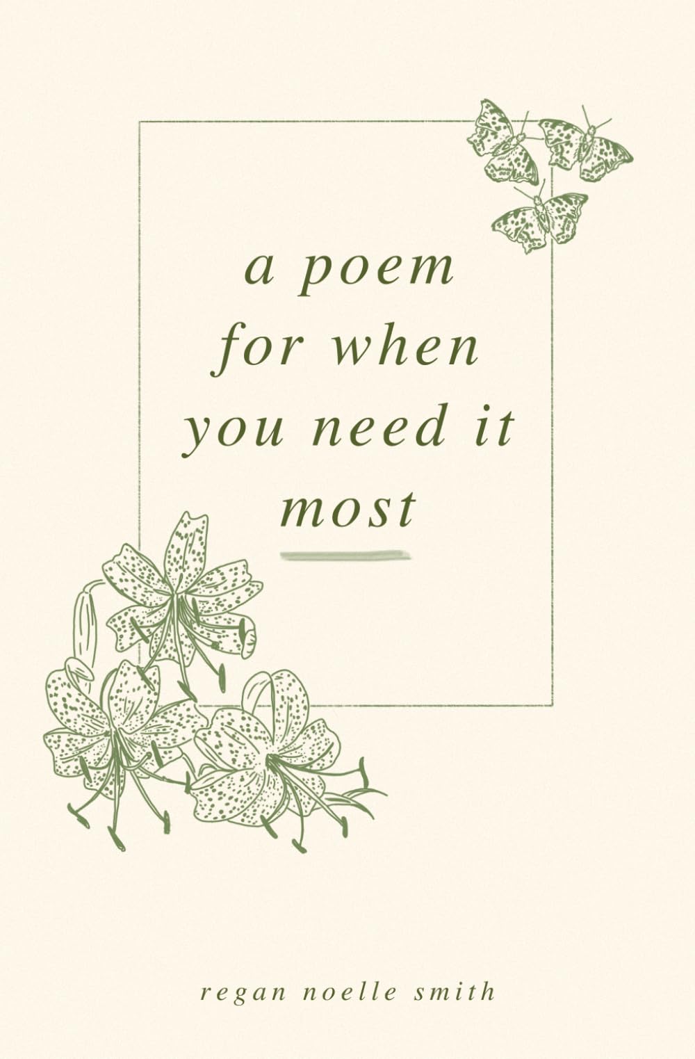 A Poem for When You Need It Most