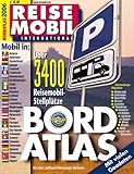 Reisemobil International, Bordatlas 2006: Über 3400 Reisemobil-Stellplätze