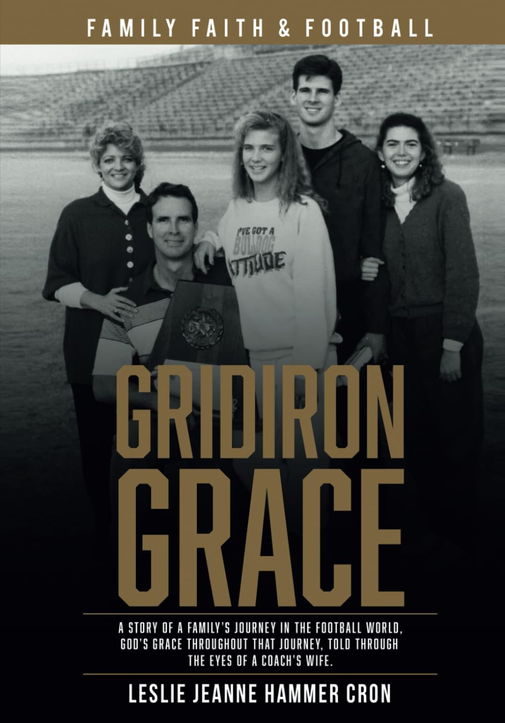 Gridiron Grace: Family Faith & Football