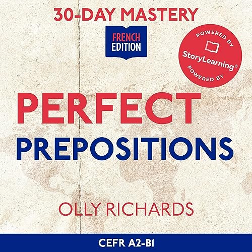30-Day Mastery: Perfect Prepositions by Olly Richards episode artwork