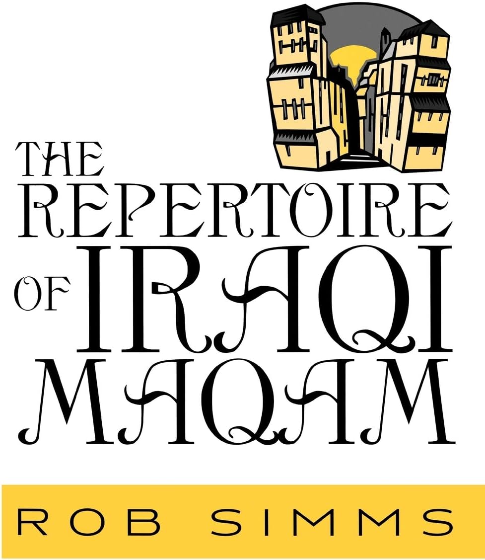 Repertoire of Iraqi Maqam