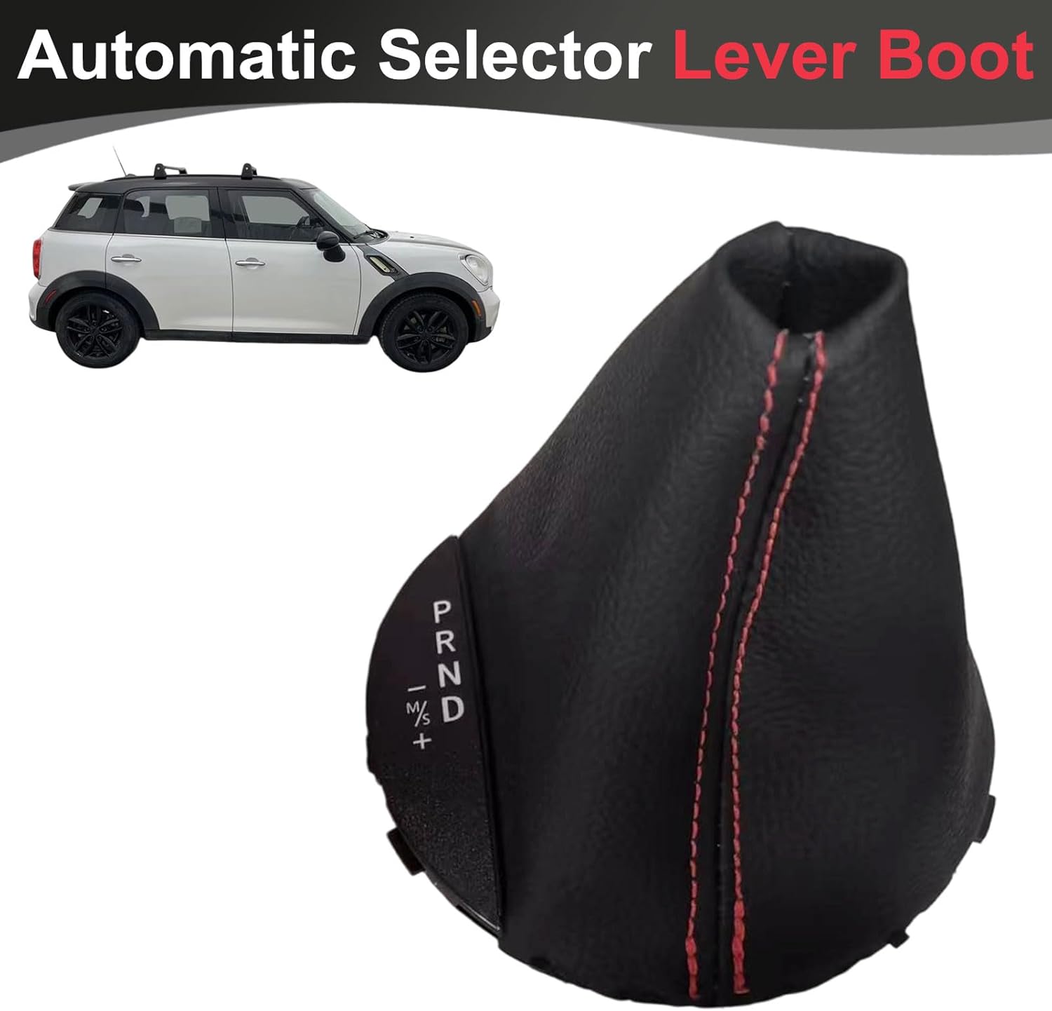 Automatic Transmission Gear Shift Boot PU Leather Shift Selector Gaiter Boot with Red Thread for Mini Cooper/Cooper S Countryman R60 Paceman R61 2010 2011 2012 2013 2014 2015 2016 25169803426
