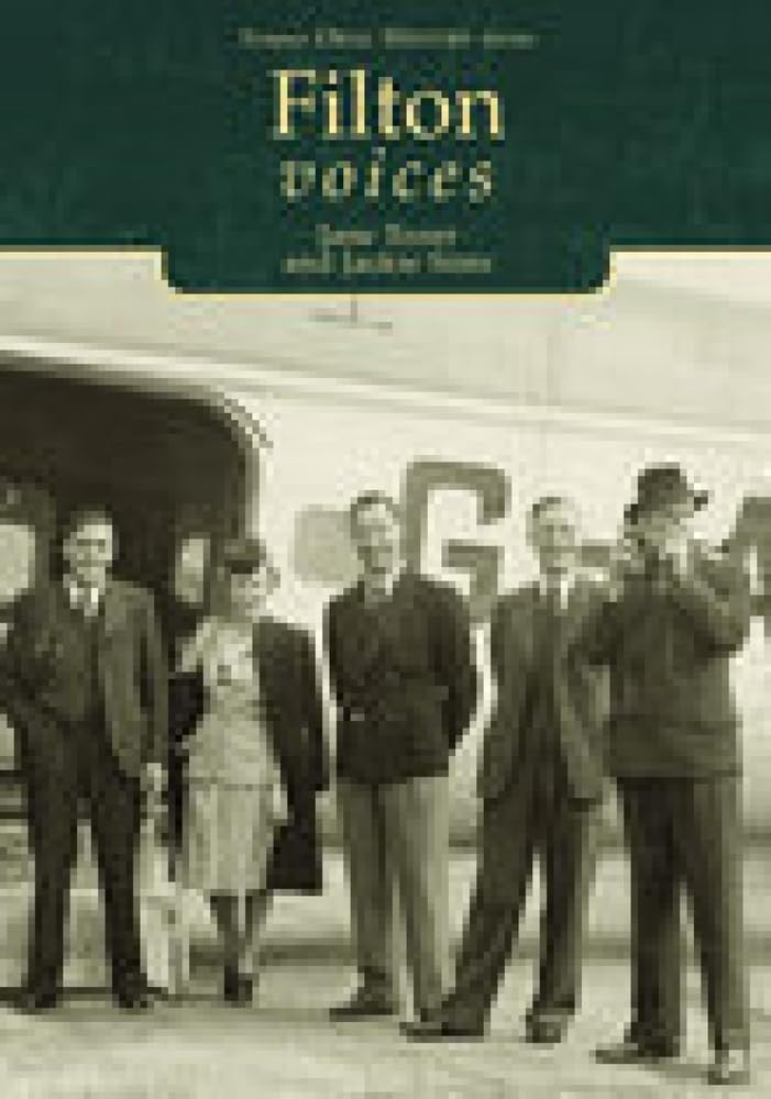 Filton Voices (Tempus Oral History)