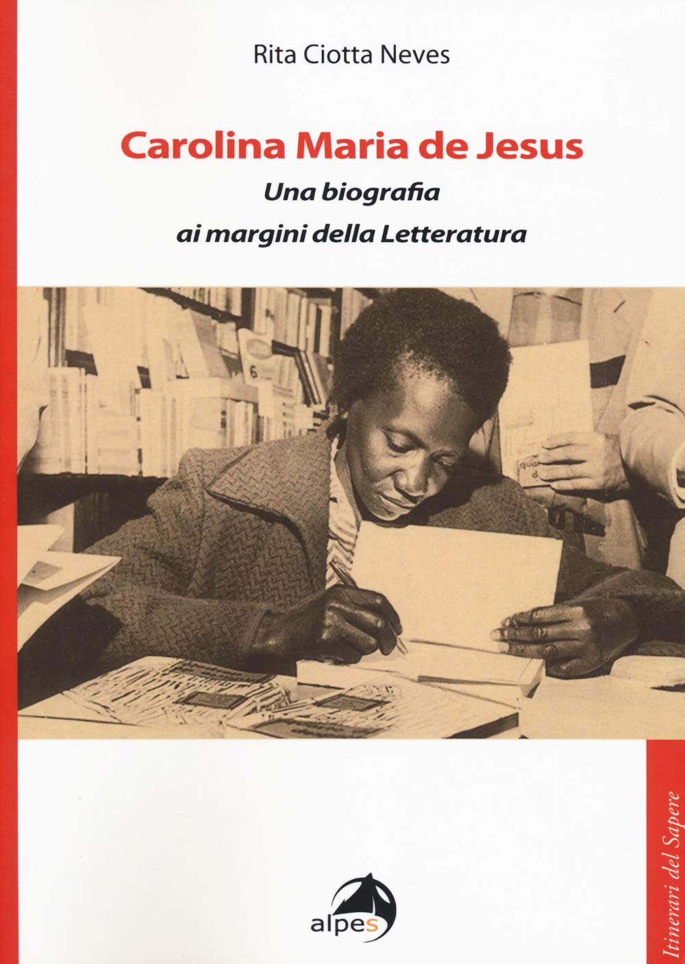 Carolina Maria De Jesus. Una Biografia Ai Margini Della Letteratura - 4