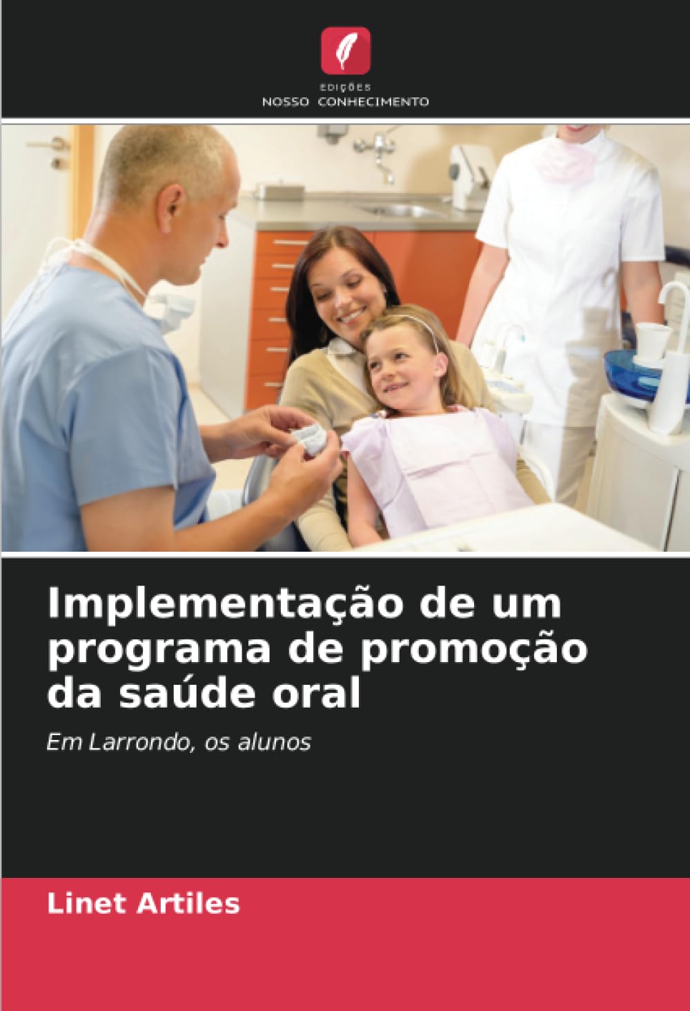Implementação de um programa de promoção da saúde oral: Em Larrondo, os alunos