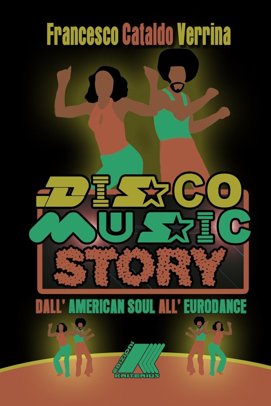 Disco Music Story: Dall'american Soul All'eurodance Paperback – Big Book, 19 March 2023