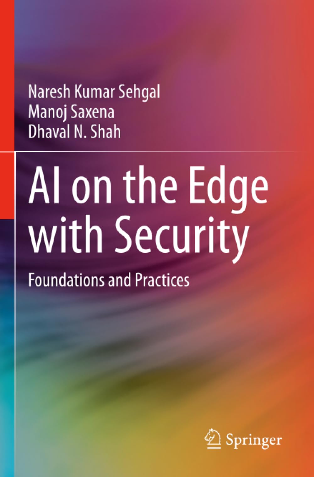 AI on the Edge with Security: Foundations and Practices