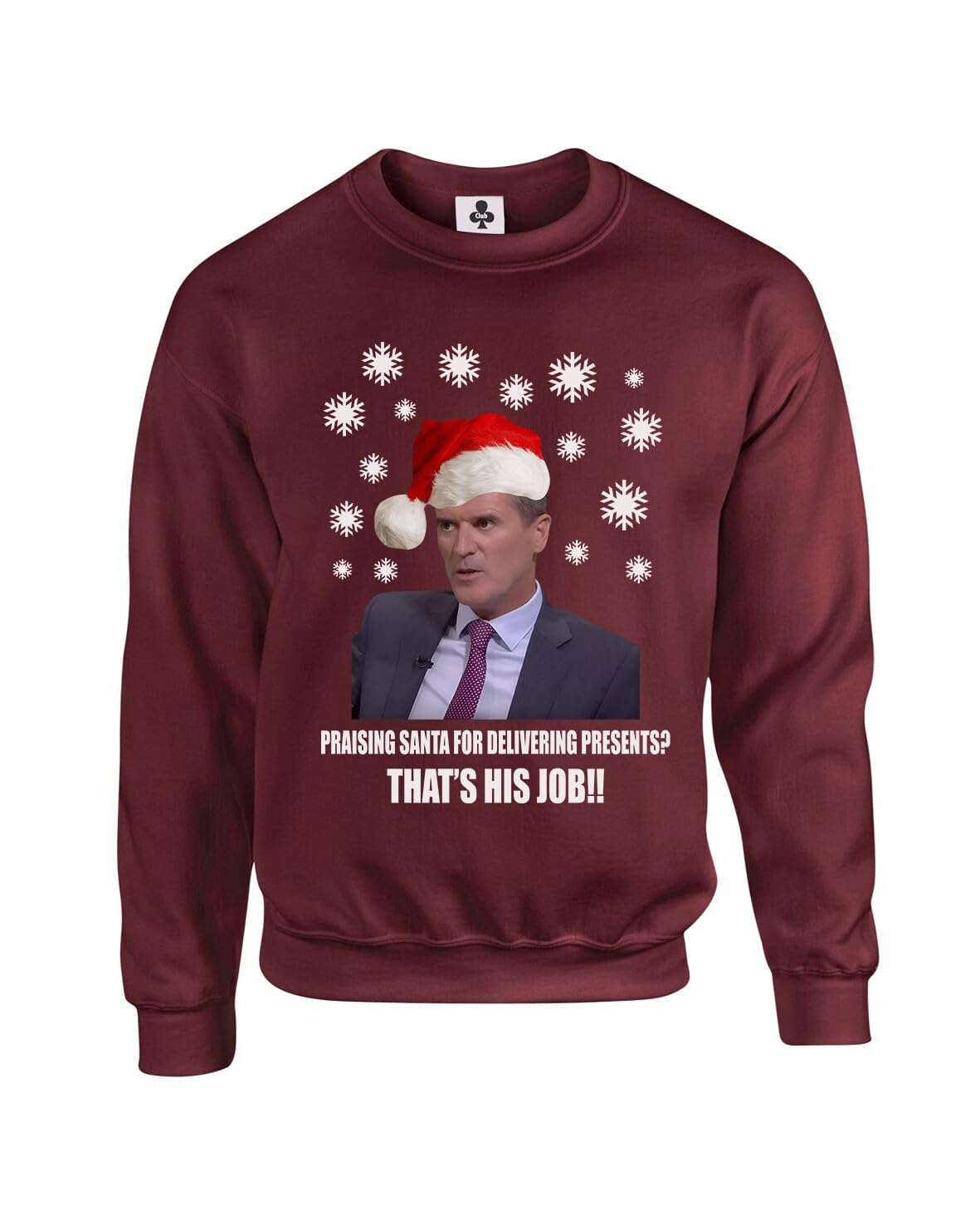 Taylor Brown Unisex Maroon Praising Santa For Delivering Presents, Roy Keane Funny Adults Sweatshirt Jumper