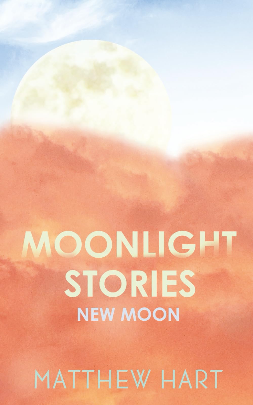 Moonlight Stories: New Moon