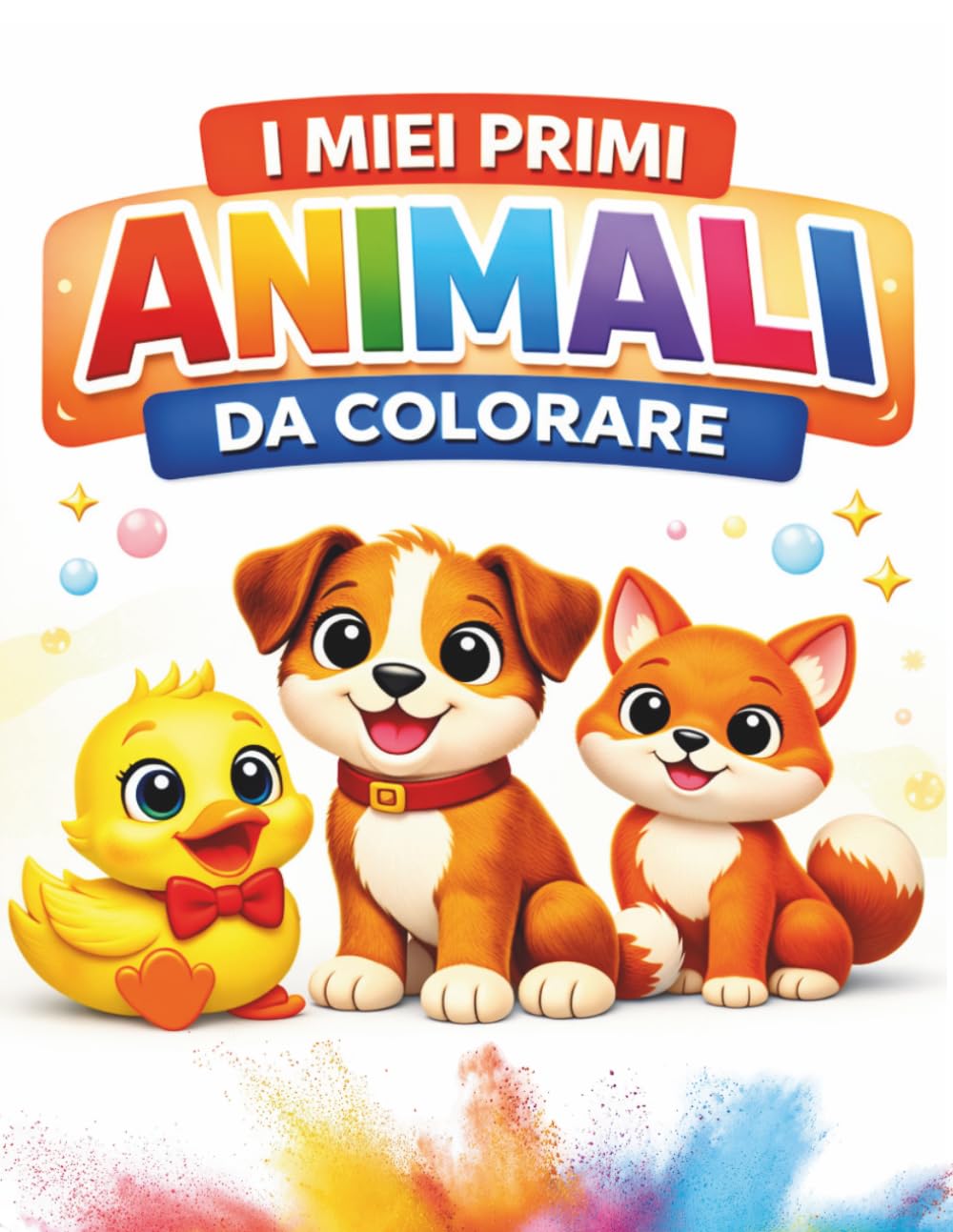 I Miei Primi Animali da Colorare: 70 Disegni Facili e Divertenti per Bambini da 1 a 4 Anni (Impariamo Colorando)