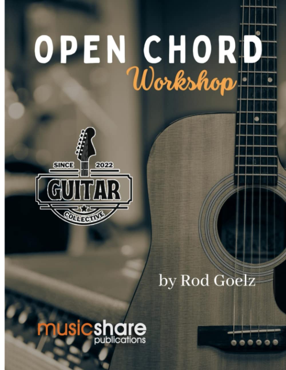 Open Chord Workshop