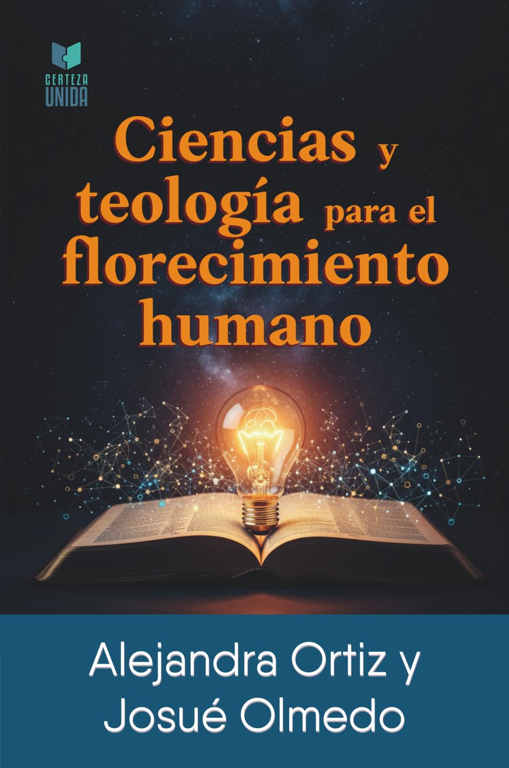Ciencias y teología para el florecimiento humano