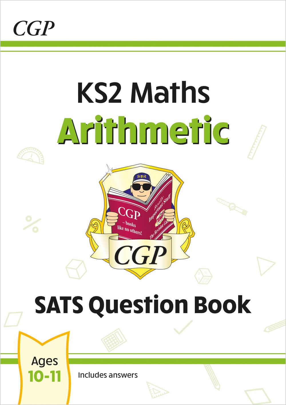 KS2 Maths Year 6 SATS Question Book: Arithmetic (for the 2027 tests) (CGP SATS Maths)