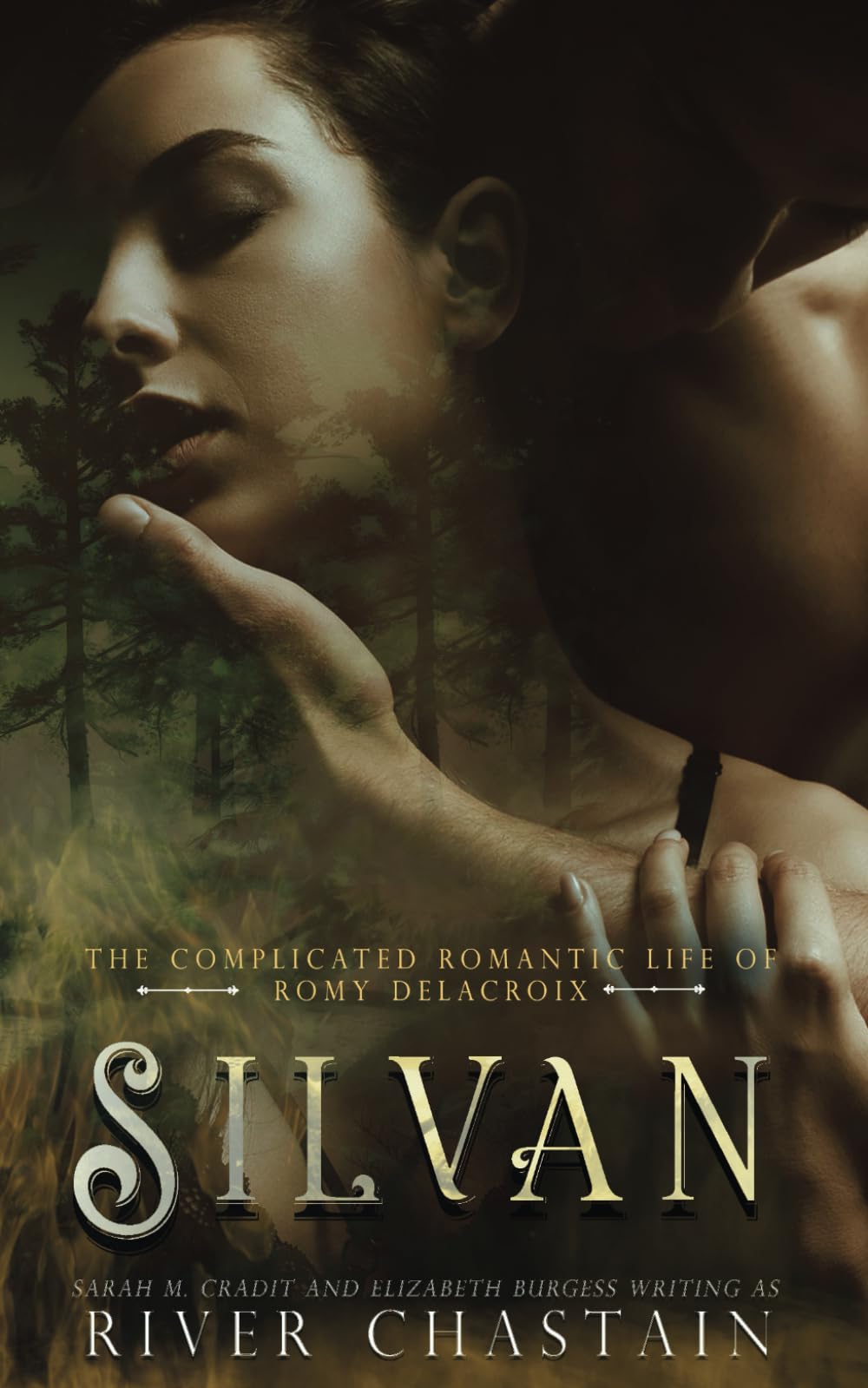 Silvan: A Why Choose Witchy Paranormal Romance Trilogy (The Complicated Romantic Life of Romy Delacroix)