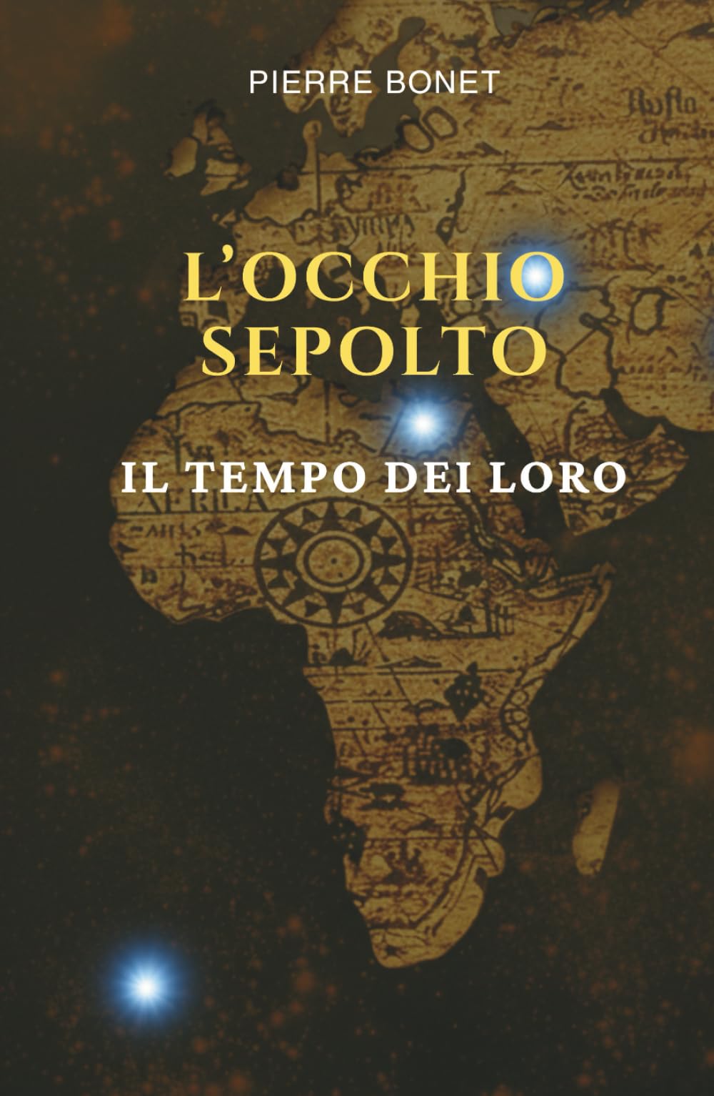L' Occhio Sepolto: Il Tempo Dei Loro