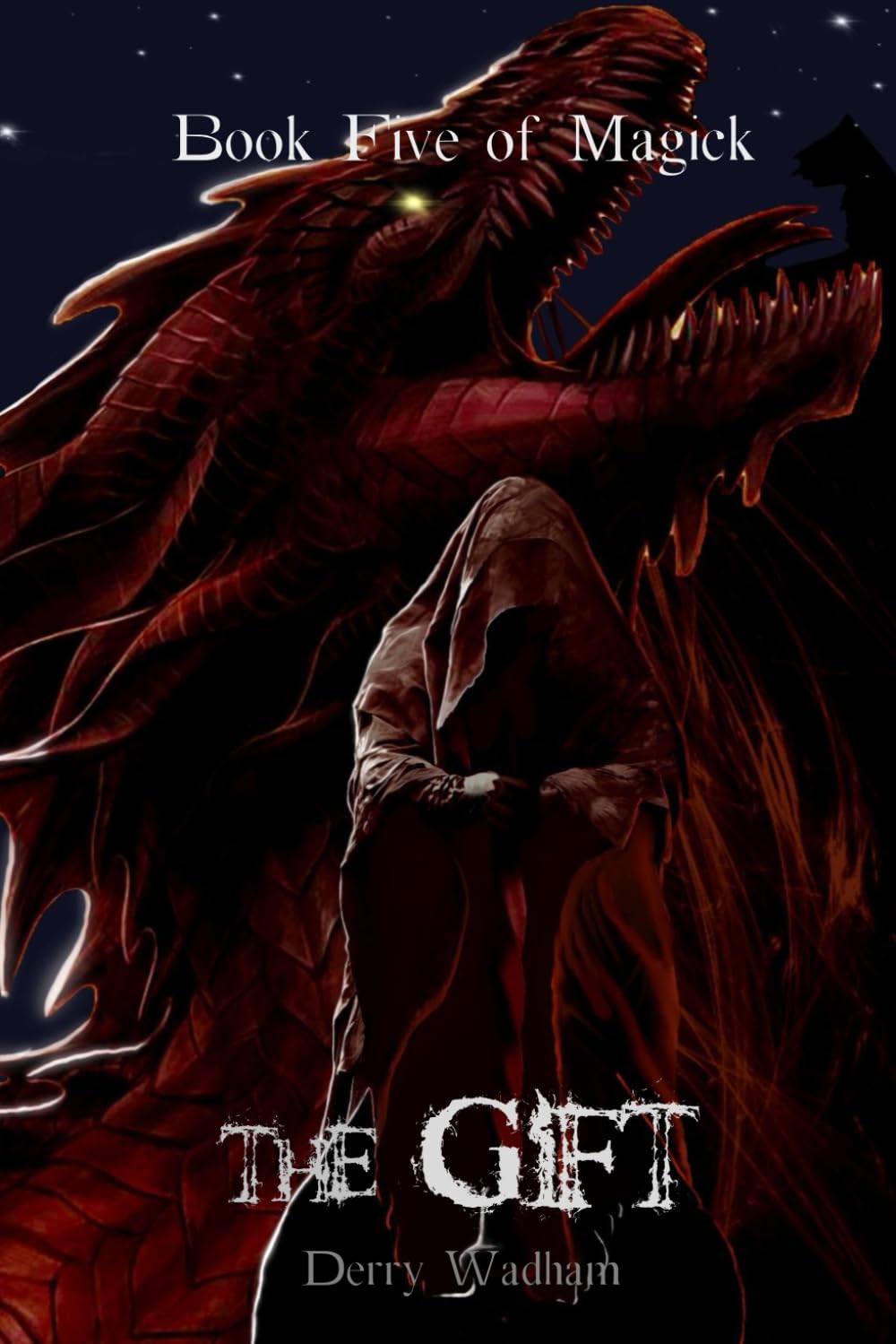 Book Five Of Magick: The Gift: 5 (Books of Magick)