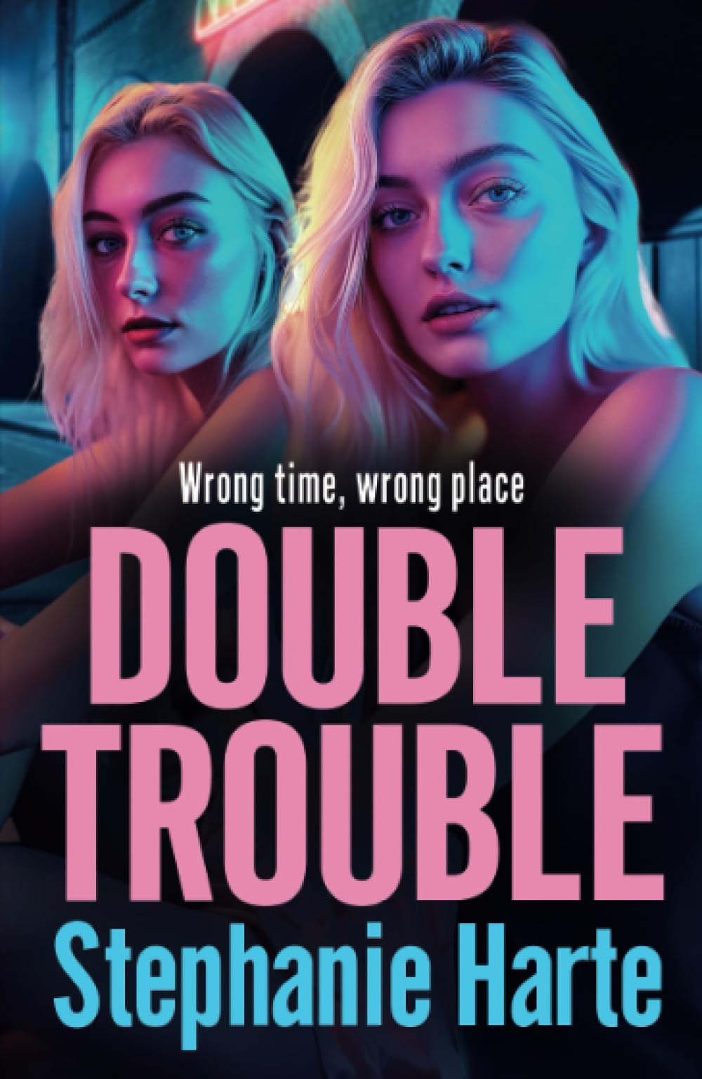 Double Trouble: The first in a gritty gangland series from Stephanie Harte (The Kennedy Twins, 1)