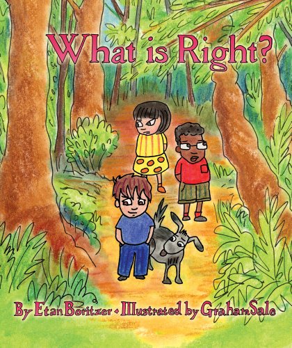 What is Right? (What is? Book 6)