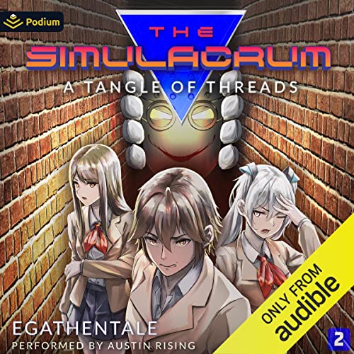 A Tangle of Threads: A Slice-of-Life Urban Fantasy: The Simulacrum, Book 2