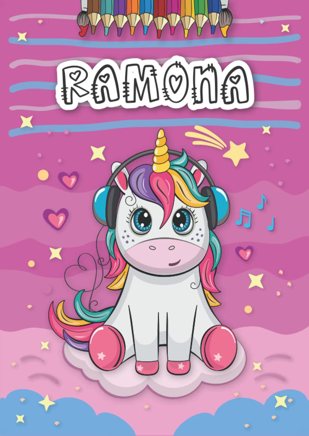Ramona: Personalized Coloring Book for Ramona | Theme: Unicorn | Birthday gift for girl, daughter ... | Ages: 4-8 | 25 unicorn designs with name Ramona, Large size A4 (ca. 8.5 x 11 inches)